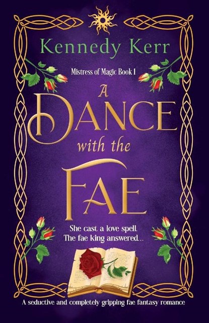 A Dance with the Fae, Kennedy Kerr - Paperback - 9781805500360