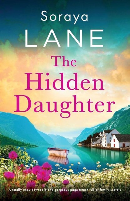The Hidden Daughter, Soraya Lane - Paperback - 9781805500711