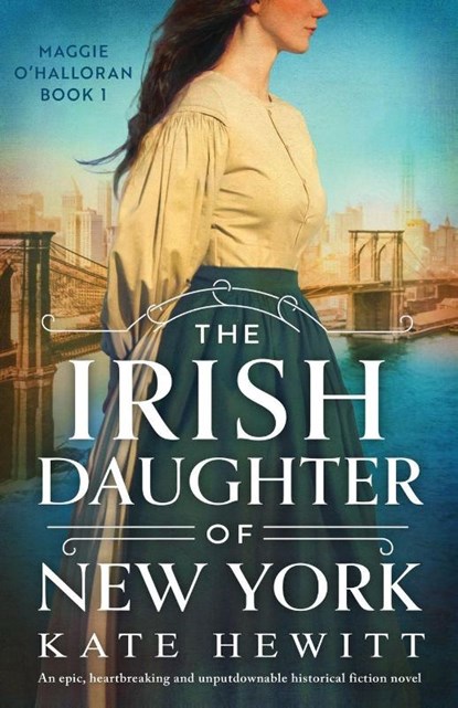 The Irish Daughter of New York, Kate Hewitt - Paperback - 9781805500957