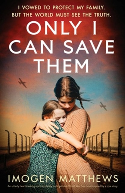 Only I Can Save Them, Imogen Matthews - Paperback - 9781805502043
