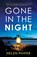 Gone in the Night, Helen Phifer - Paperback - 9781805502845