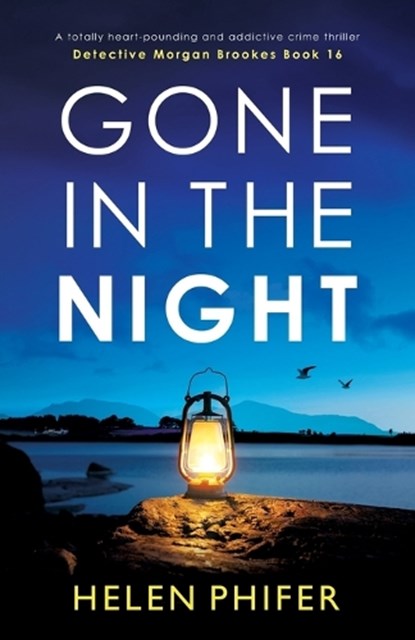 Gone in the Night, Helen Phifer - Paperback - 9781805502845