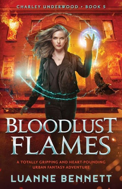 Bloodlust Flames, Luanne Bennett - Paperback - 9781805503323