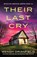 Their Last Cry, Wendy Dranfield - Paperback - 9781805503347