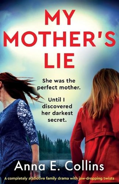 My Mother's Lie, Anna E. Collins - Paperback - 9781805504092
