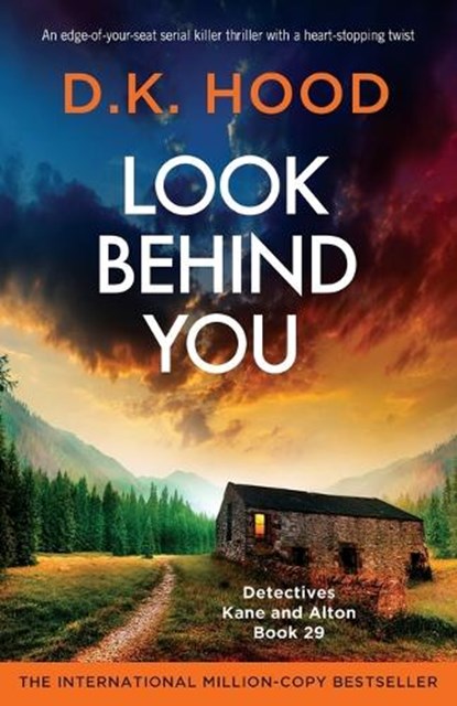 Look Behind You, D. K. Hood - Paperback - 9781805504627