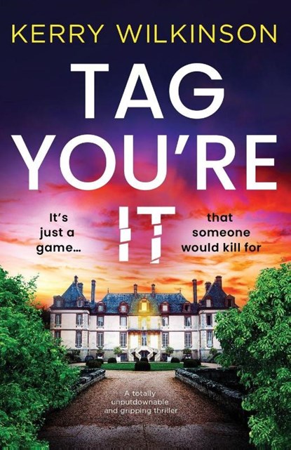 Tag, You're It, Kerry Wilkinson - Paperback - 9781805505426