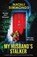 My Husband's Stalker, Natali Simmonds - Paperback - 9781805506249
