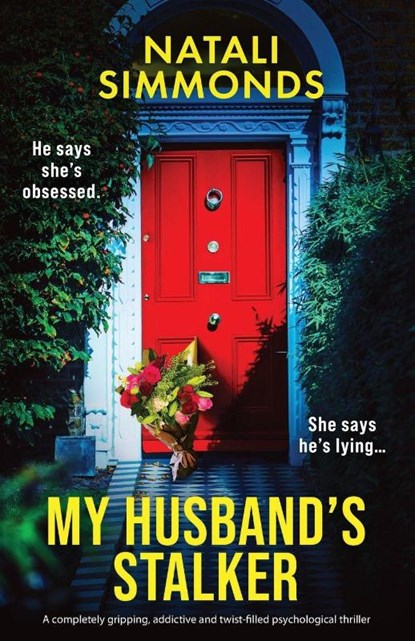 My Husband's Stalker, Natali Simmonds - Paperback - 9781805506249