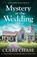 Mystery at the Wedding, Clare Chase - Paperback - 9781805506362