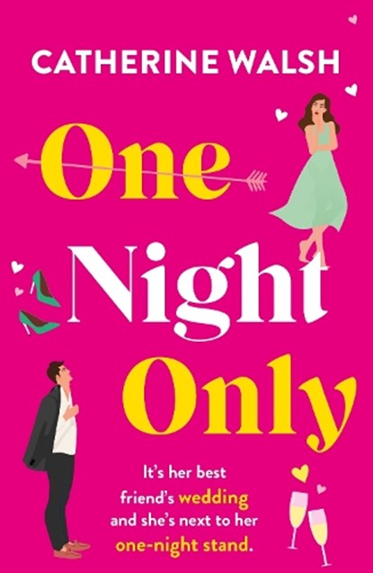 One Night Only, Catherine Walsh - Paperback - 9781805509158