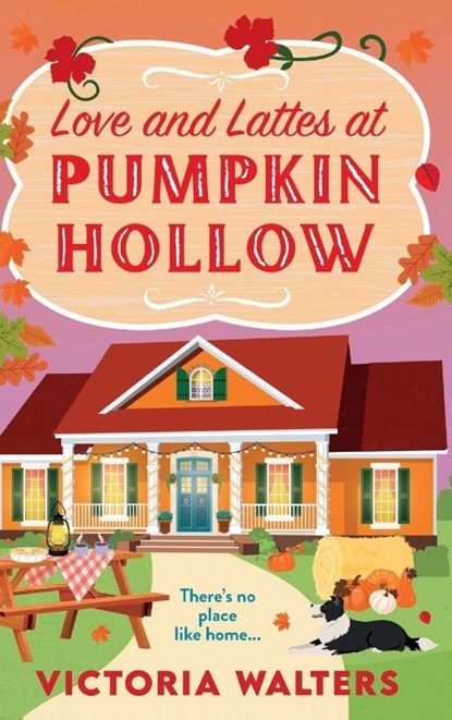 Love and Lattes at Pumpkin Hollow, Victoria Walters - Gebonden - 9781805570820