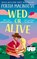 Wed or Alive, Portia Macintosh - Gebonden - 9781805573227