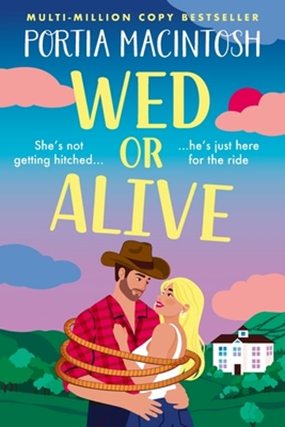 Wed or Alive, Portia Macintosh - Paperback - 9781805573234