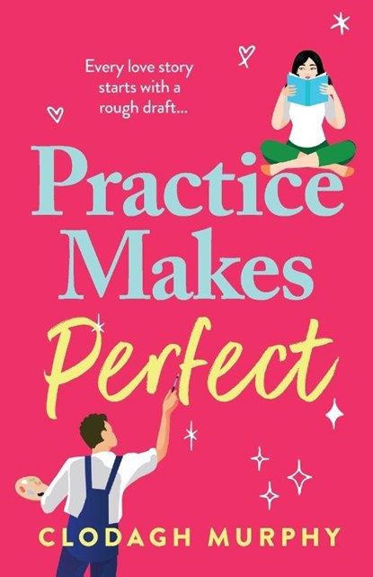 Practice Makes Perfect, Clodagh Murphy - Paperback - 9781805578024