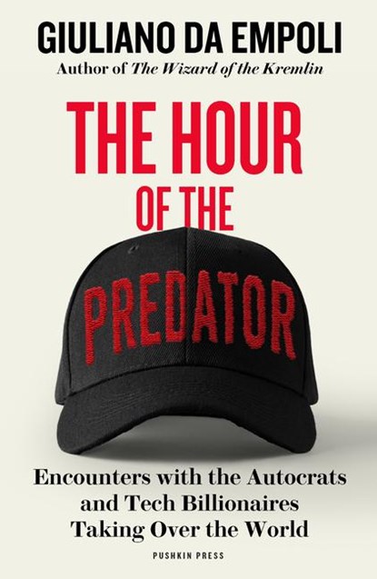 The Hour of the Predator, Giuliano da Empoli - Paperback - 9781805680161
