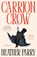 Carrion Crow, Heather Parry - Paperback - 9781805680550