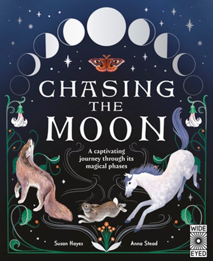 Chasing the Moon: A Captivating Journey Through Its Magical Phases, Susan Hayes - Gebonden - 9781805700197