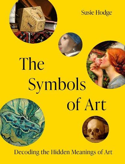 The Symbols of Art, Susie Hodge - Gebonden - 9781805700357