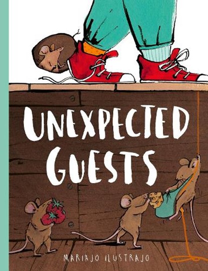 Unexpected Guests, Mariajo Ilustrajo - Gebonden - 9781805701057