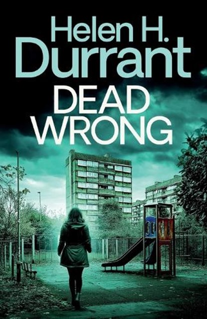 Dead Wrong, Helen H. Durrant - Paperback - 9781805730279