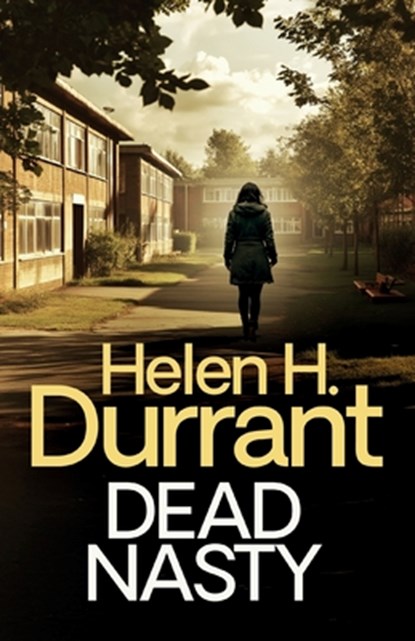 Dead Nasty, Helen H. Durrant - Paperback - 9781805730323