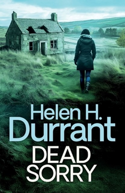 Dead Sorry, Helen H. Durrant - Paperback - 9781805730378