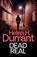 Dead Real, Helen H. Durrant - Paperback - 9781805730385
