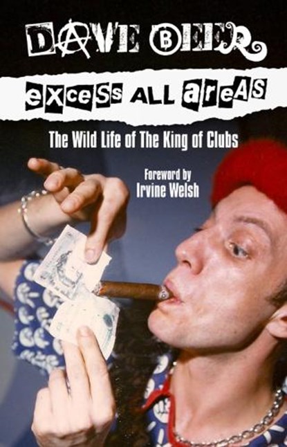 Excess All Areas, Dave Beer - Paperback - 9781805780045