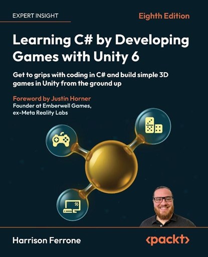 Learning C# by Developing Games with Unity 6 - Eighth Edition, Harrison Ferrone - Paperback - 9781805808718