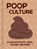 Poop Culture, Igloo Books Ltd - Gebonden - 9781805851417
