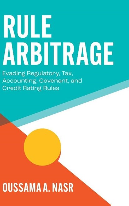 Rule Arbitrage, Oussama A. (DNA Training & Consulting Nasr - Gebonden - 9781805926108
