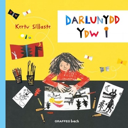 Darlunydd Ydw i, Kertu Sillaste - Paperback - 9781805952398