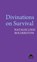 Divinations on Survival, Natalie Linh Bolderston - Paperback - 9781805965909