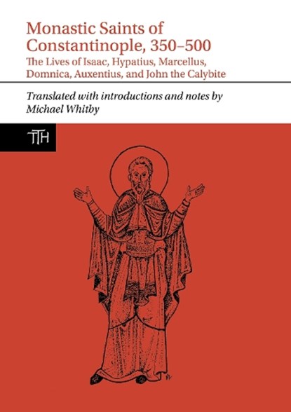 Monastic Saints,  Michael Whitby - Gebonden - 9781805967651