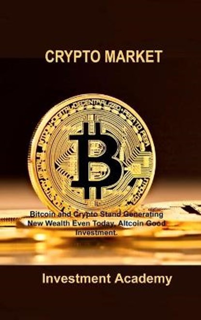 Crypto Market, ACADEMY,  Investment - Gebonden - 9781806030361