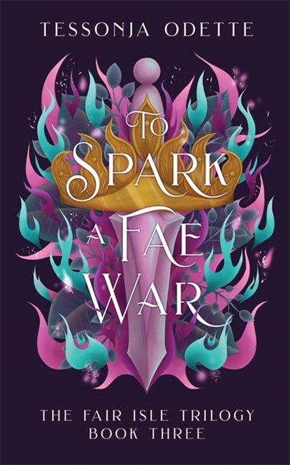 To Spark a Fae War, Tessonja Odette - Paperback - 9781806170234