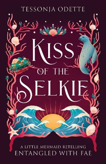 Kiss of the Selkie, Tessonja Odette - Paperback - 9781806170272