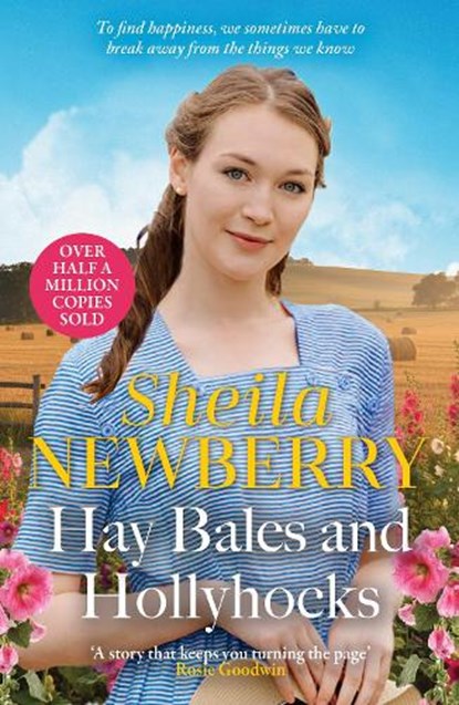 Hay Bales and Hollyhocks, Sheila Newberry - Paperback - 9781806171675