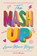 The Mash Up, Laura Marie Meyers - Paperback - 9781806175659