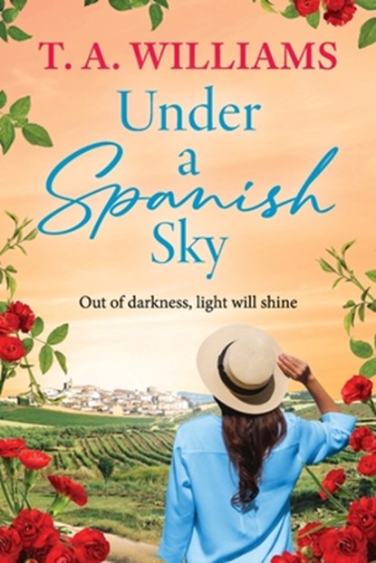 Under a Spanish Sky, T. A. Williams - Paperback - 9781806251391