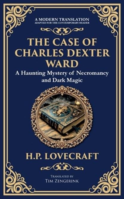 The Case of Charles Dexter Ward, H P Lovecraft - Gebonden - 9781806290208