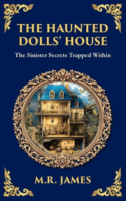 The Haunted Dolls' House, M R James - Paperback - 9781806291304