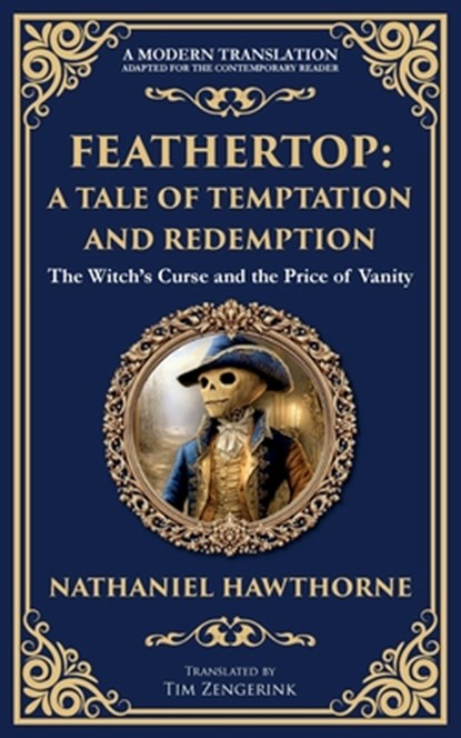 Feathertop, Nathaniel Hawthorne - Paperback - 9781806292172