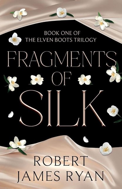 Fragments of Silk, Robert James Ryan - Paperback - 9781806341993