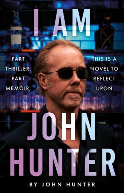 I Am John Hunter, John Hunter - Gebonden - 9781806344024