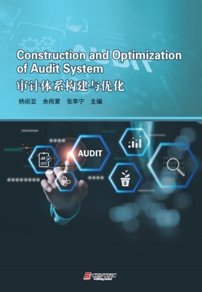 Construction and Optimization of Audit System, LIYA YANG - Paperback - 9781806410569