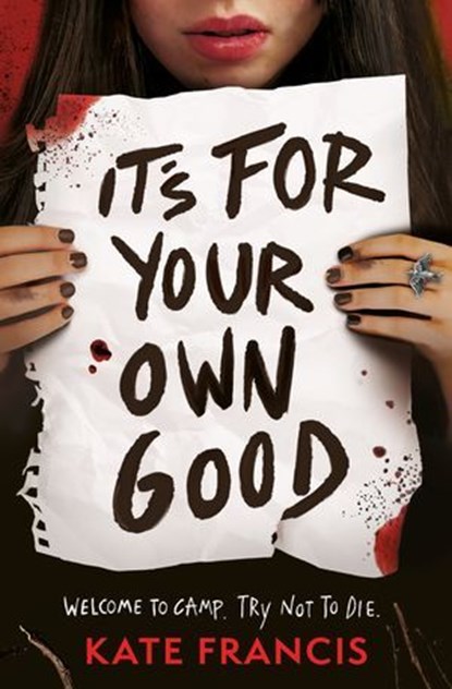 It's For Your Own Good, Kate Francis - Ebook - 9781806460847