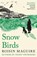 Snow Birds, Roisin Maguire - Gebonden - 9781806490813