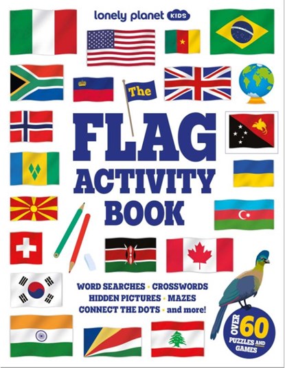 Lonely Planet Kids The Flag Activity Book, Lonely Planet - Paperback - 9781806533220